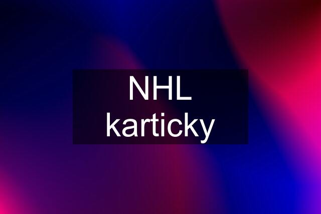 NHL karticky