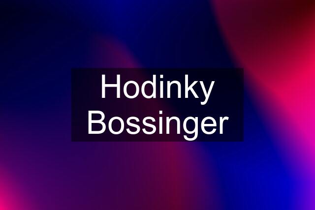 Hodinky Bossinger