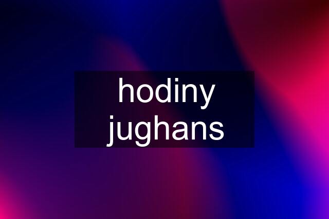 hodiny jughans