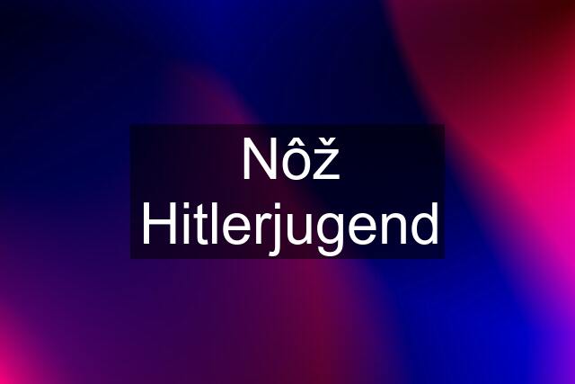 Nôž Hitlerjugend