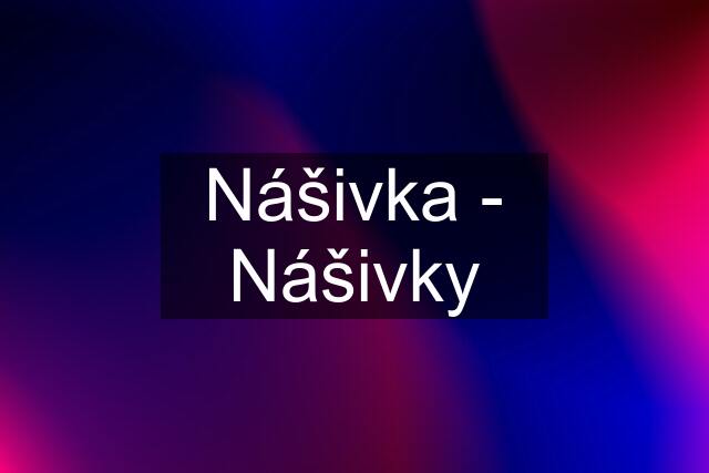 Nášivka - Nášivky