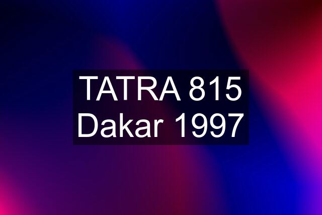 TATRA 815 Dakar 1997