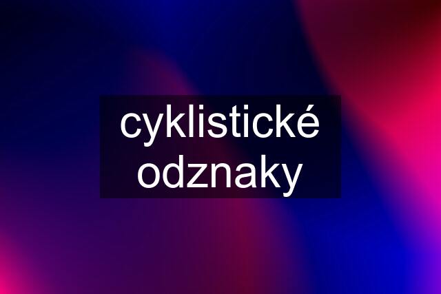 cyklistické odznaky