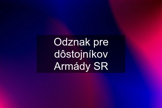 Odznak pre dôstojníkov Armády SR