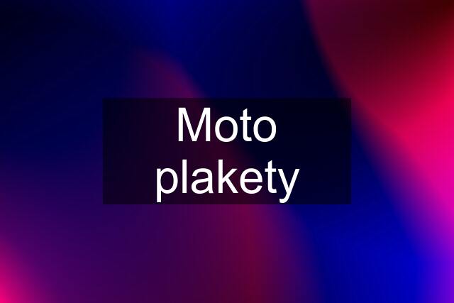 Moto plakety