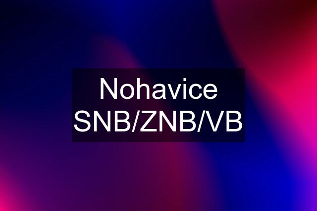 Nohavice SNB/ZNB/VB