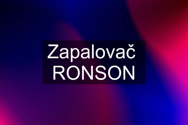 Zapalovač  RONSON