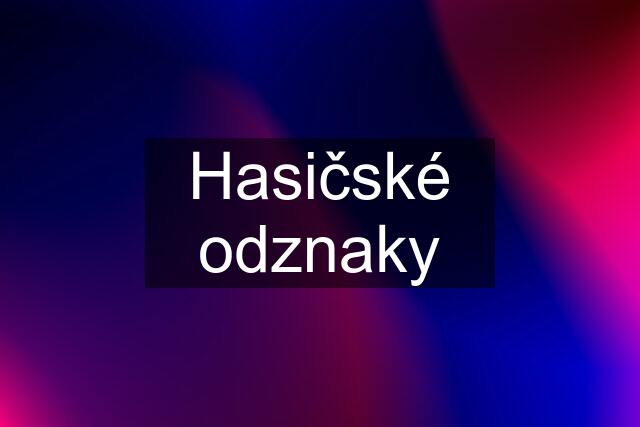 Hasičské odznaky