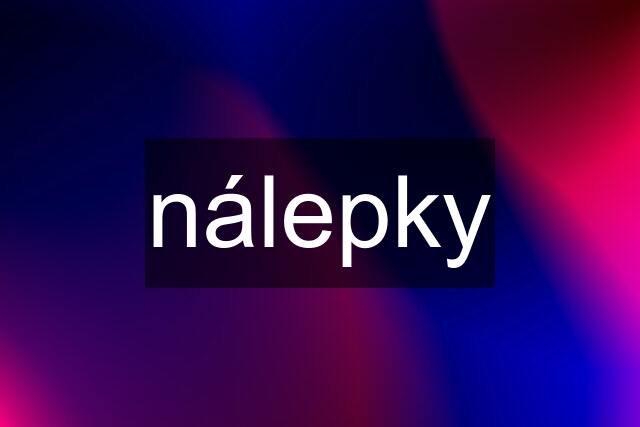 nálepky