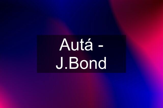 Autá - J.Bond