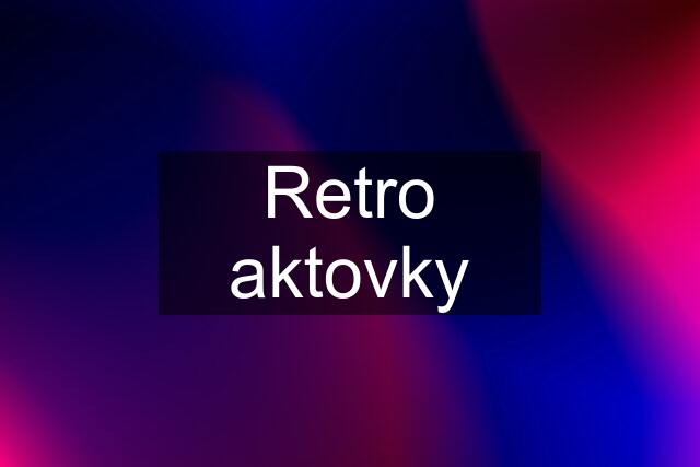 Retro aktovky