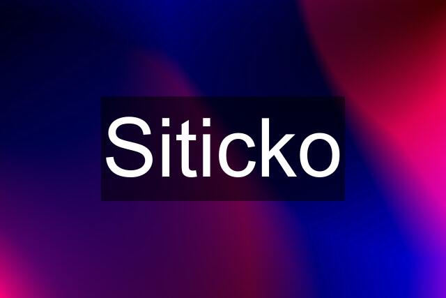 Siticko