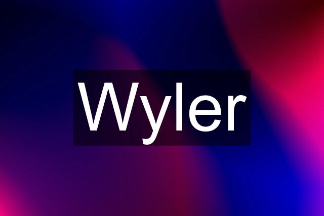 Wyler