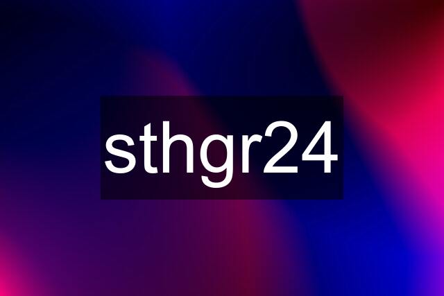 sthgr24