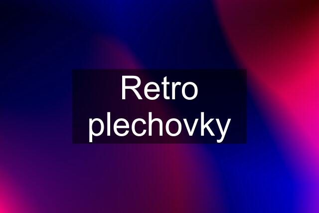 Retro plechovky