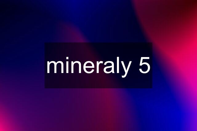 mineraly 5