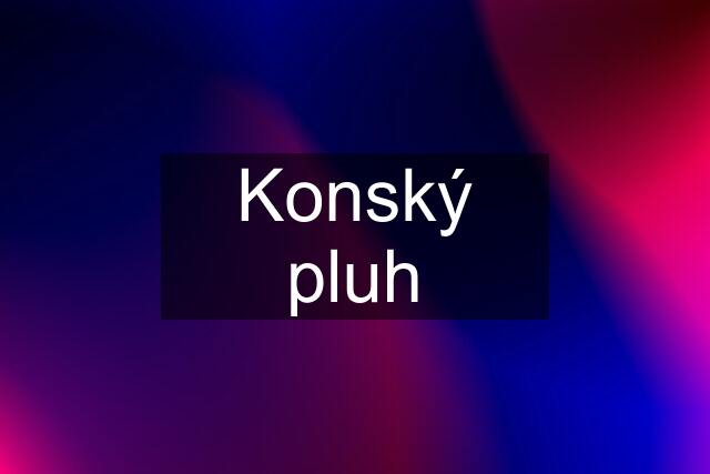 Konský pluh