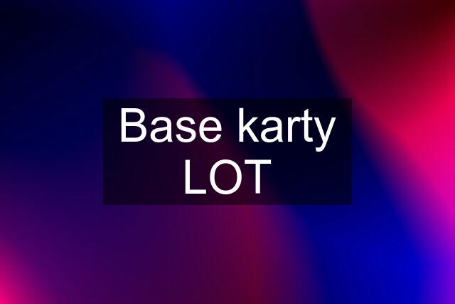 Base karty LOT