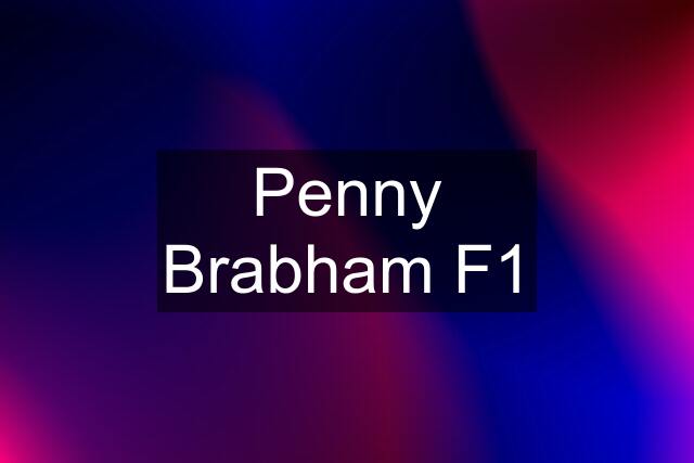 Penny Brabham F1