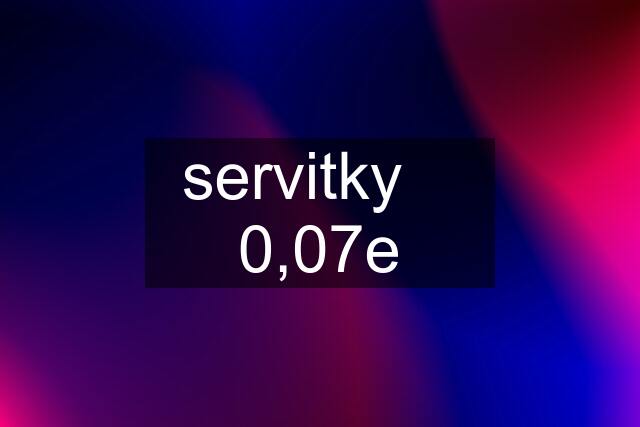 servitky    0,07e