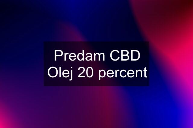 Predam CBD Olej 20 percent