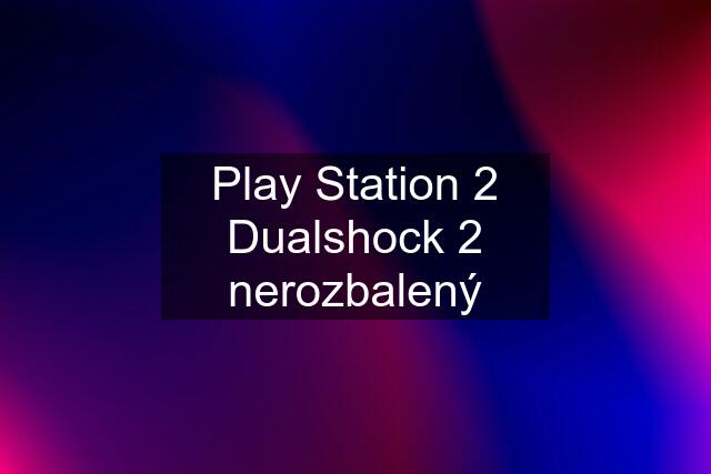 Play Station 2 Dualshock 2 nerozbalený