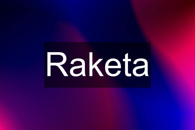 Raketa