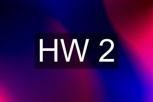 HW 2