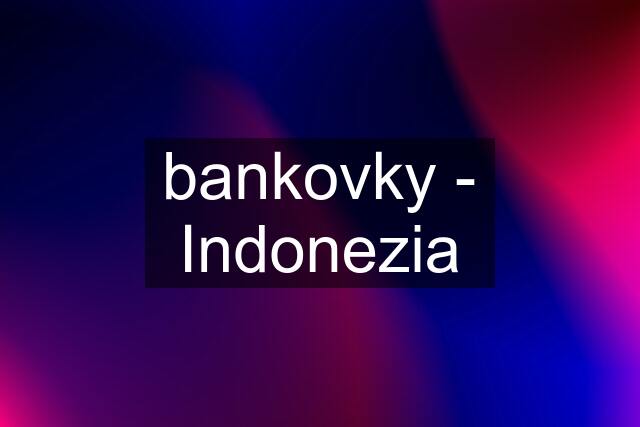 bankovky - Indonezia