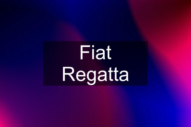 Fiat Regatta