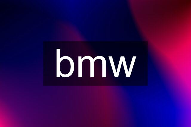 bmw