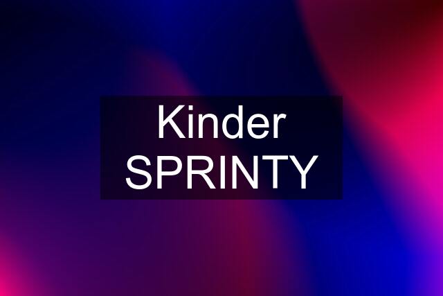 Kinder SPRINTY