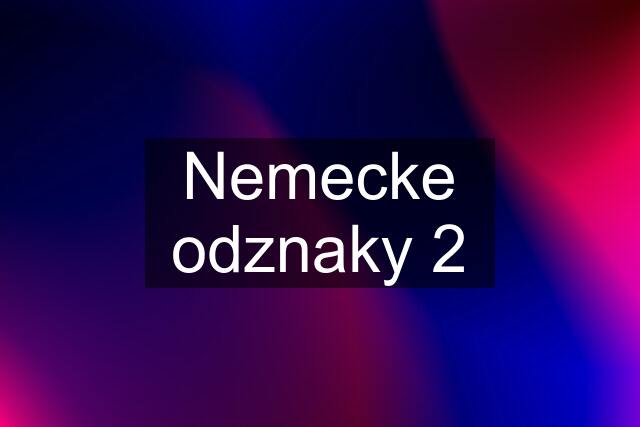 Nemecke odznaky 2