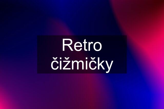 Retro čižmičky