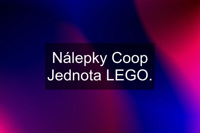 Nálepky Coop Jednota LEGO.