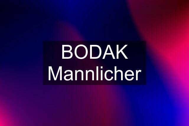 BODAK Mannlicher