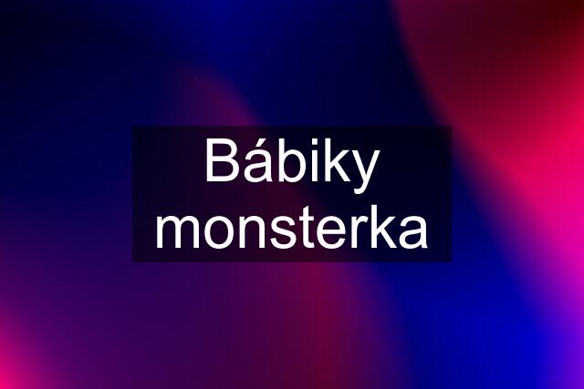 Bábiky monsterka