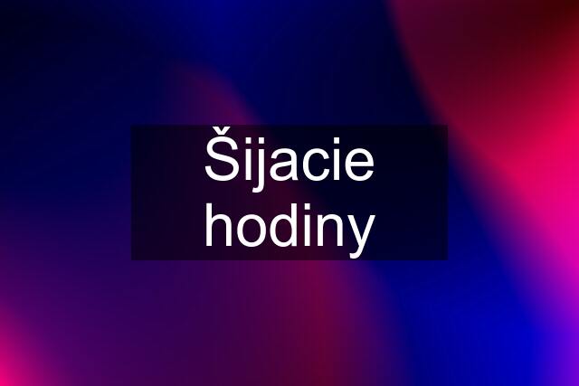 Šijacie hodiny