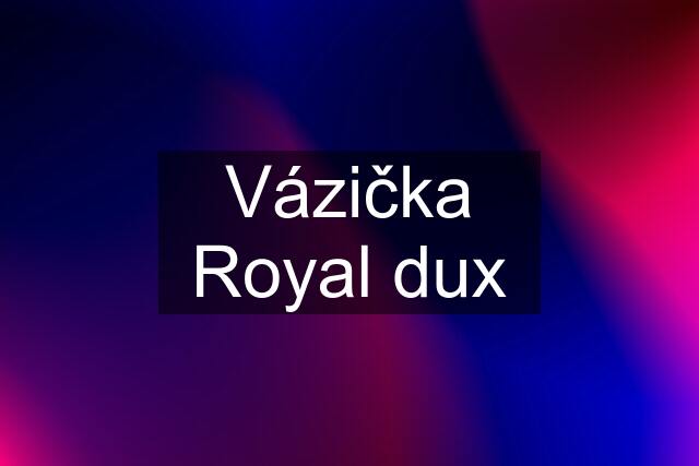 Vázička Royal dux