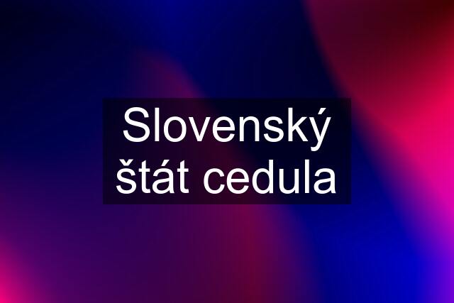 Slovenský štát cedula