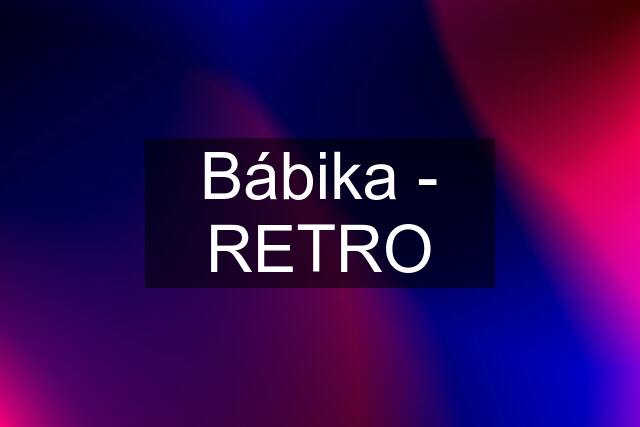 Bábika - RETRO