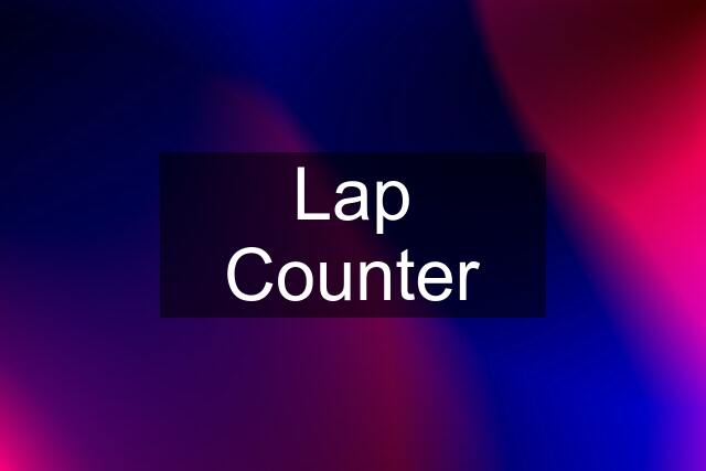 Lap Counter