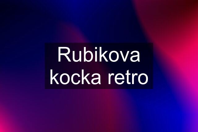 Rubikova kocka retro