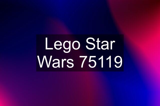 Lego Star Wars 75119