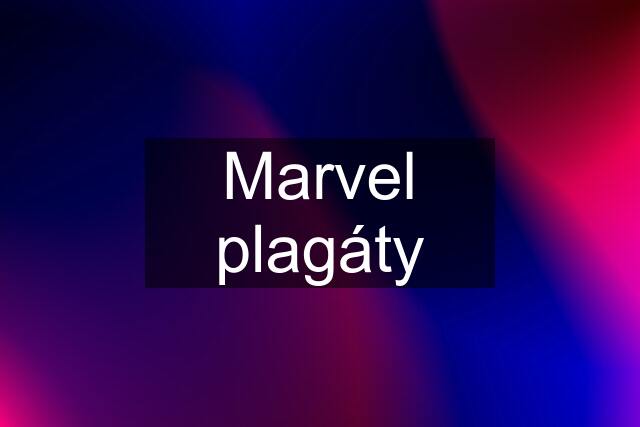 Marvel plagáty