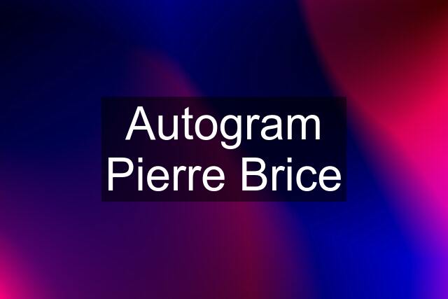 Autogram Pierre Brice