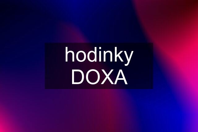 hodinky DOXA