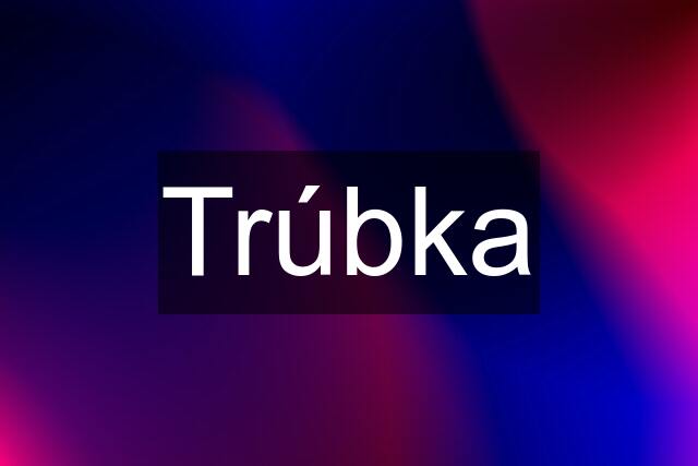 Trúbka