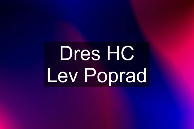 Dres HC Lev Poprad