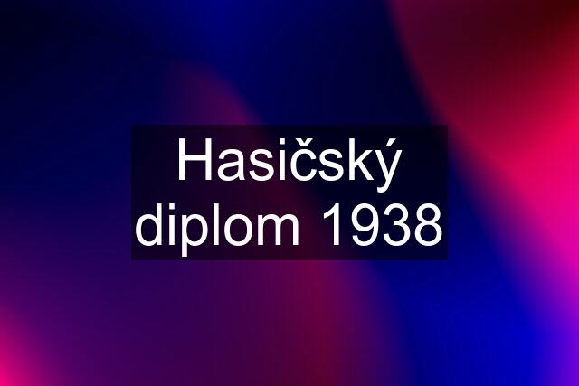 Hasičský diplom 1938